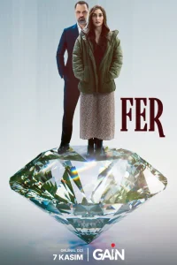 Фер (Все серии, 2025) турецкий сериал